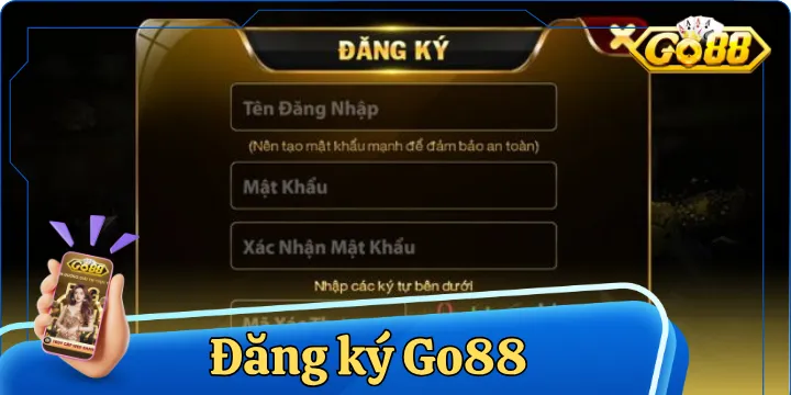 Đăng ký Go88 - Miễn phí & nhận ngay thưởng tân thủ 100K
