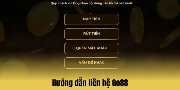 Hướng dẫn liên hệ Go 88 chuẩn nhất 2026