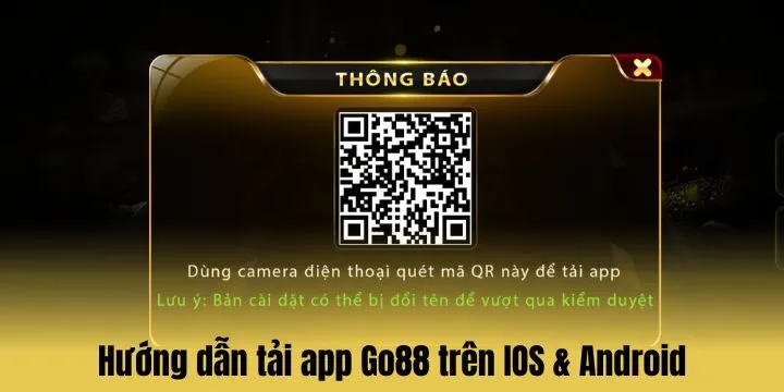 Hướng dẫn tải app Go 88
