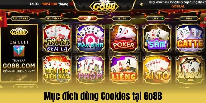 Mục đích sử dụng Cookies tại Go88