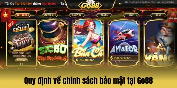 Chính sách bảo mật Go88 quy định thế nào? 