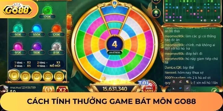 Cách tính thưởng hũ trong bát môn Go88