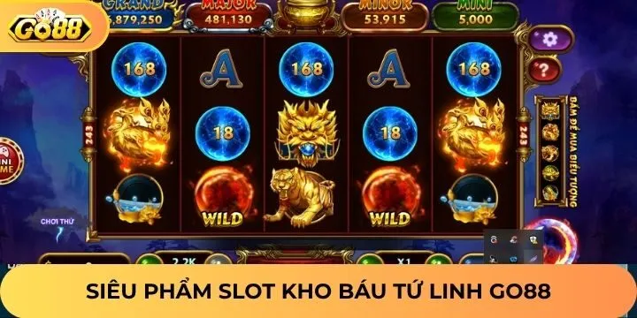 Slot Kho báu tứ linh Go88 đáng trải nghiệm