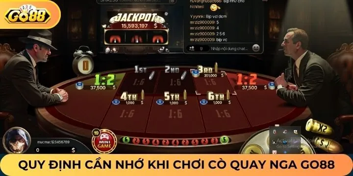 Quy định cần nhớ khi tham gia cò quay Nga Go88