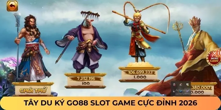 Giới thiệu bộ môn Tây Du Ký Go88 hot hòn họt